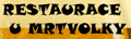 Restaurace U Mrtvolky